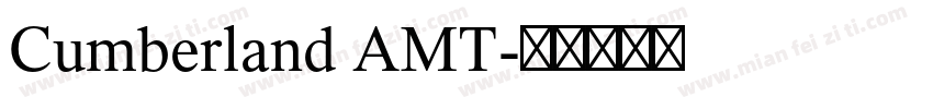 Cumberland AMT字体转换